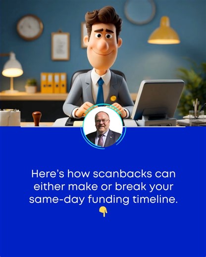 7 comments | Here’s how scanbacks can either make or break your same-day funding timeline.  #notarylife #notary | Grand Rapids OH Notary Public LLC | Facebook