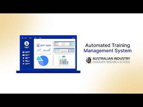 Automated Training Management System |Australian Industry Graduate Research School (AIGRS)