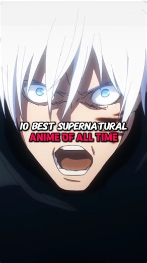 10 Best Supernatural Anime of all Time 😍 #anime #supernatural
