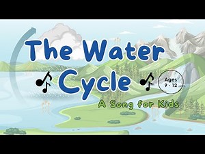 The Water Cycle | Learning Video for Kids | Water Cycle Song