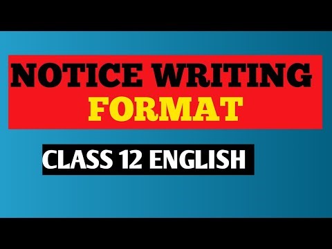 Notice Writing Format class12 English