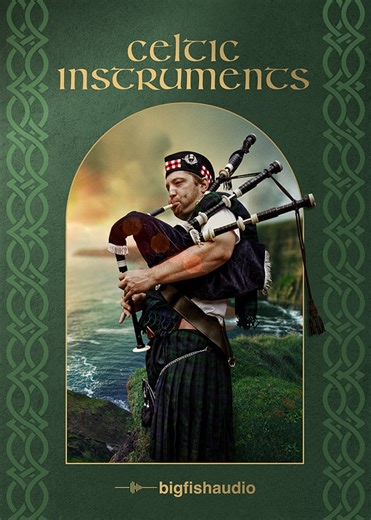 Celtic Instruments by Big Fish Audio - Celtic Plugin VST VST3 Audio Unit AAX