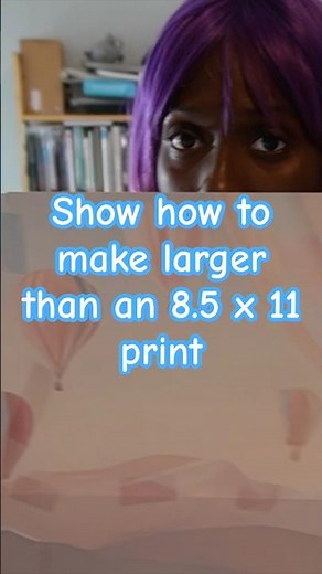 How to make a larger size using Canva printing 8.5 x 11 or how to print larger