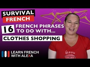 16 French phrases to use in a "CLOTHES SHOP"