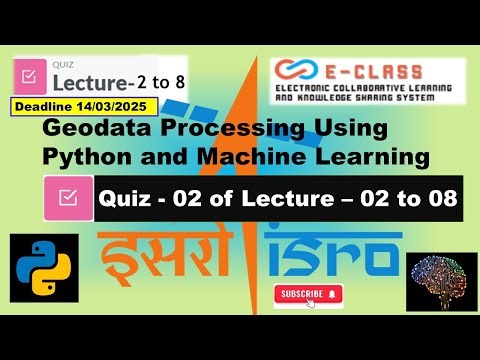 ISRO Python and Machine Learning Quiz 2 Answers | Deadline 14th March 2025 | Lecture 2 to 8
