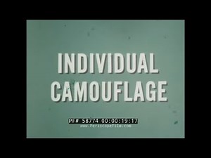 U.S. ARMY CAMOUFLAGE FOR INDIVIDUAL SOLDIERS 1967 TRAINING FILM 58774