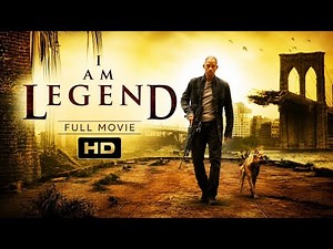 I Am Legend (2007) Full Movie | Will Smith | Alice Braga | Superhit Hollywood Action Thriller Movie