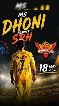 आज Ms Dhoni Match मे दिखेंगे? SRH vs CSK Today Match!