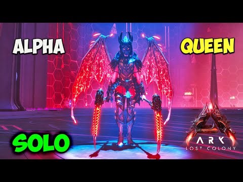 Lost Colony FINAL BOSS How To Solo the ALPHA Queen! | ARK Survival Ascended
