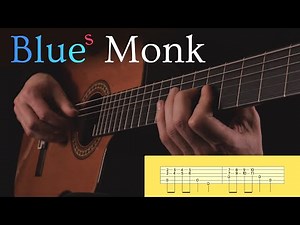 Blue Monk (Lo-Fi) = Blues Fingerstyle Guitar Cover + TABs