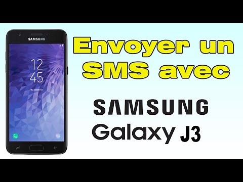 Comment envoyer un sms avec un portable Samsung J3