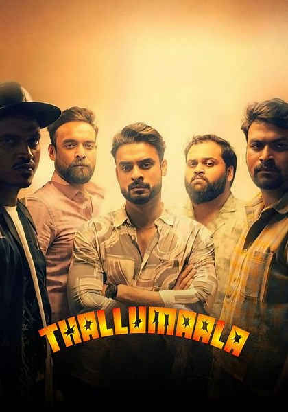 Thallumaala streaming: where to watch movie online?