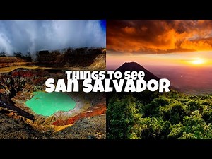 Things to See and Do in San Salvador | San Salvador Travel Guide