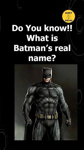 What is Batman's real name | Interesting Facts