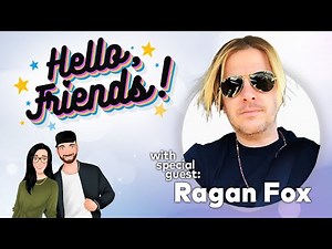 EP175: Hello, Ragan Fox! Supersized Show of Friendship, Tears, Laughs, and Realness!