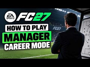 How To Start Manager Career Mode in FC 27 (QUICK GUIDE)