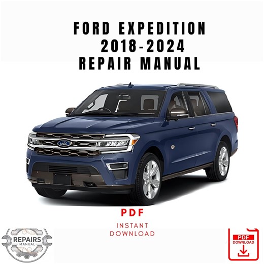 2018-2024 Ford Expedition Repair Manual, Workshop Service Manual, Instant PDF Download - Etsy