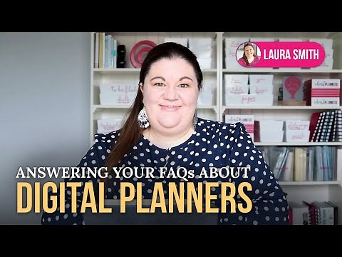 Answering Your FAQs about Digital Planners