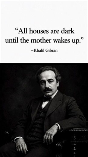 Beautiful quote about mother's love by Khalil Gibran