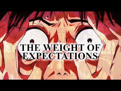 Neon Genesis Evangelion - The Weight of Expectations