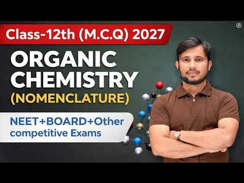 IUPAC Nomenclature in One Shot | Saare Rules Easy Trick se | Class 12 Organic | Amin Sir