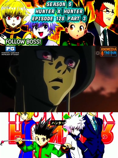 Hunter X Hunter episode 128 part 3 Tagalog dub #hunterxhunter #hunterxhunter2011 #hunterxhunteredits #fyp #hunterxhunteredit
