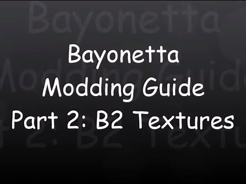 How to retexture models in Bayonetta 2 Wii U in 16 steps [100% WORKING!]