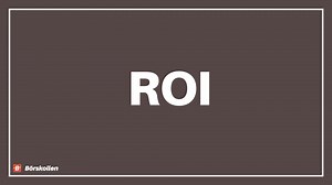 Vad är ROI, hur räknas det ut och hur kan det användas?