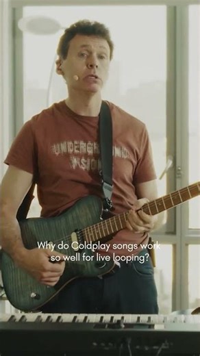 Why Coldplay's Songs Are PERFECT for Live Looping