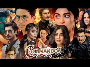 Commando 3 Full Movie Review & Explain Story | Vidyut Jammwal | Adah Sharma | Angira Dhar | Gulsh
