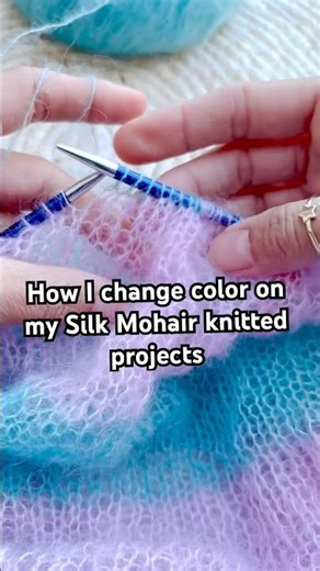 How I change color on my Silk Mohair Yarn Project 💙🩷🧶