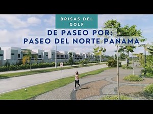 "De paseo" por Paseo del norte Panamá - Brisas del Golf