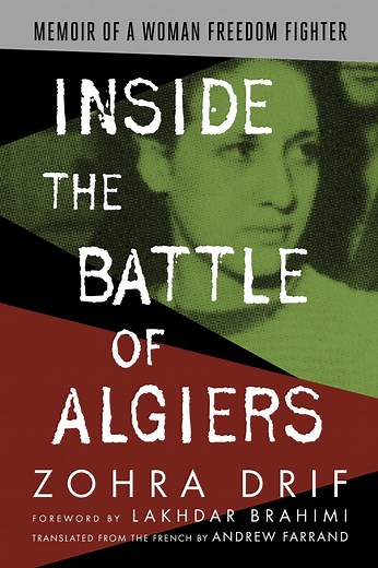 Inside the Battle of Algiers » Just World Books