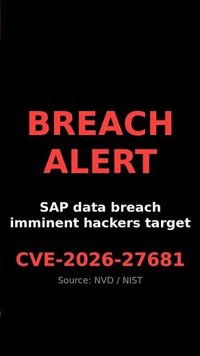 SAP DATA BREACH ALERT! Fix CVE-2026-27681 NOW!