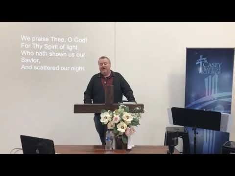 Casey Baptist Church 31 May 2020