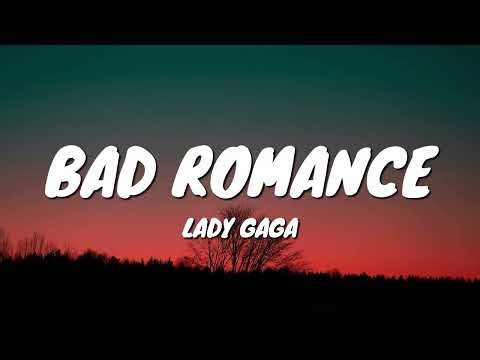 Lady Gaga - Bad Romance (Lyrics)