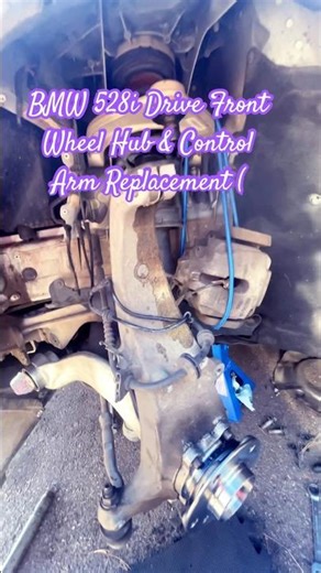 Fixing Front End Noise! 2014 BMW 528i X Drive Hub & Control Arm Job #automobile #diy #shorts
