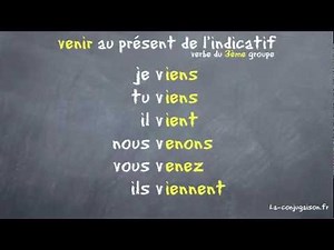 Vidéo venir au présent de l'indicatif