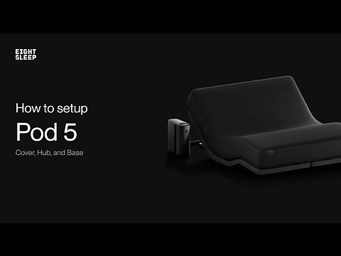 Pod 5 Setup: Cover and Base