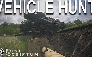 Post Scriptum/战争附言 如何成为一名载具狩猎大师
