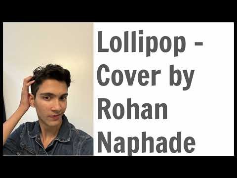 Lollipop (The Chordettes) - Cover by Rohan Naphade