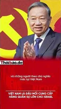 Việt Nam là đầu mối cung cấp hàng quân sự lớn cho Israel