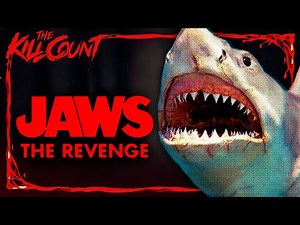 Jaws: The Revenge (1987) KILL COUNT