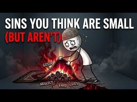 Sins You Think Are Small (But Aren’t)