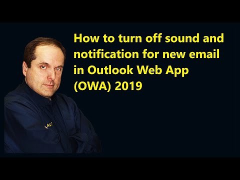 How to turn off sound and notification for new email in Outlook Web App (OWA) 2019