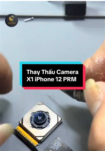 Thay Thấu Camera iPhone 12 Pro Max - Chụp Ảnh Rõ Hơn