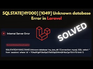 SQLSTATE[HY000] [1049] Unknown database Error in Laravel | SOLVED