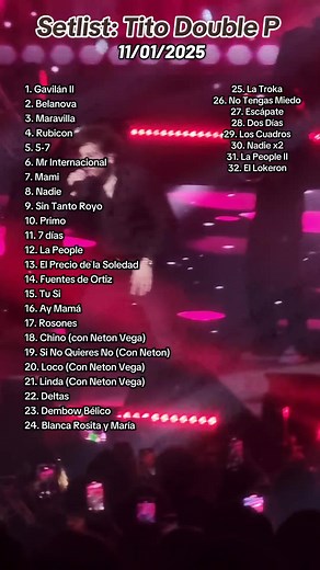 Tito Double P Setlist for GDL Concert on 11/01/2025