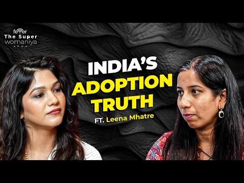 Adoption in India: Truth, Criteria & Maternity Leave Rule Explained | Leena Mhatre Answers