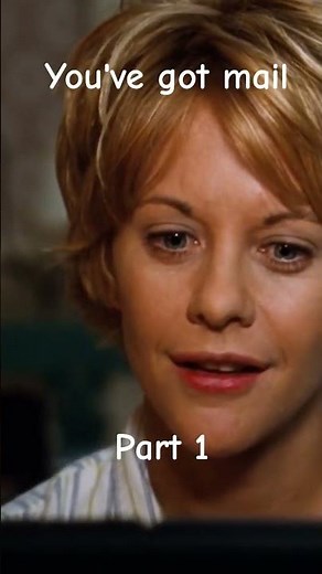 You've got mail part 1 #romanticmovies #romance #tomhanks #megryan #noraephron